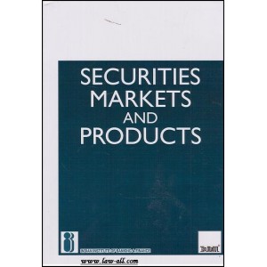 Taxmann\'s Securities Markets & Products by  Indian Institute of Banking & Finance IIBF